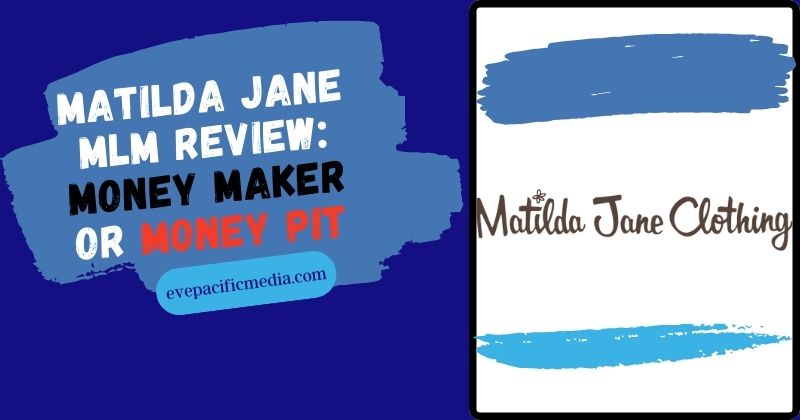 Matilda Jane MLM Review - the logo money maker or money pit