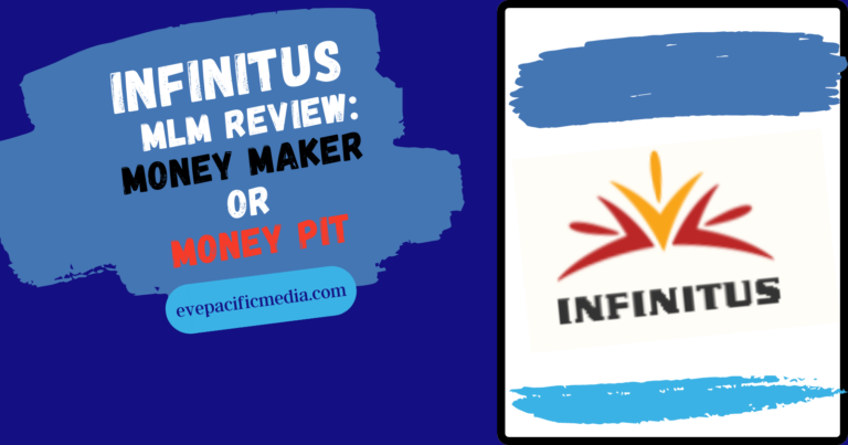 Infinitus MLM Review - logo Money Maker or Money Pit?