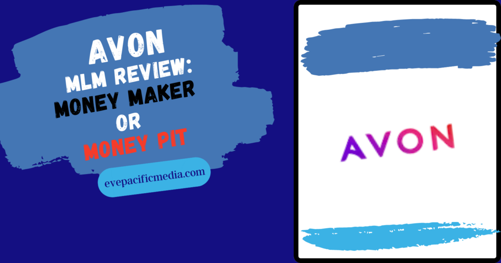 Avon MLM Review - the logo money maker or money pit