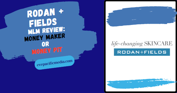 Rodan+Fields MLM Review - the logo money maker or money pit