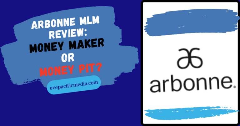 Arbonne MLM Review: Money Maker or Money Pit?