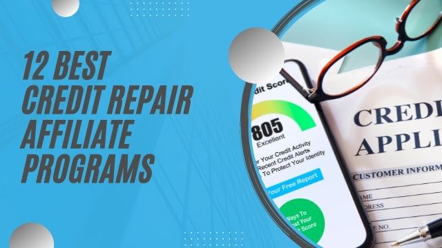 Credit Repair Affiliate Programs