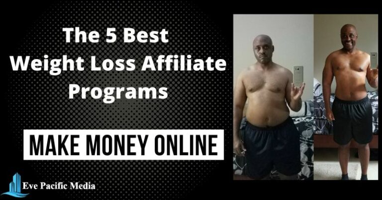 The 5 Best Weight Loss Affiliate Programs